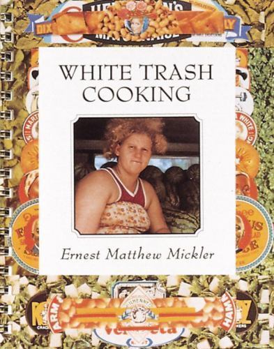 White trash cooking ernest - trash,