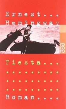 Fiesta von hemingway ernest - hemingway,,