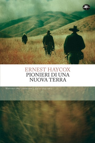 Pionieri una nuova terra - pionieri,