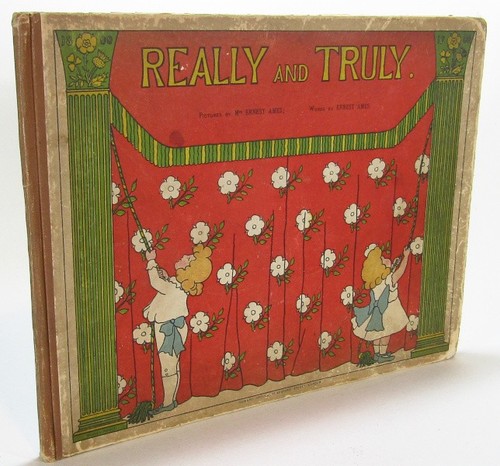 Really and truly 1899 - 1899, ernest